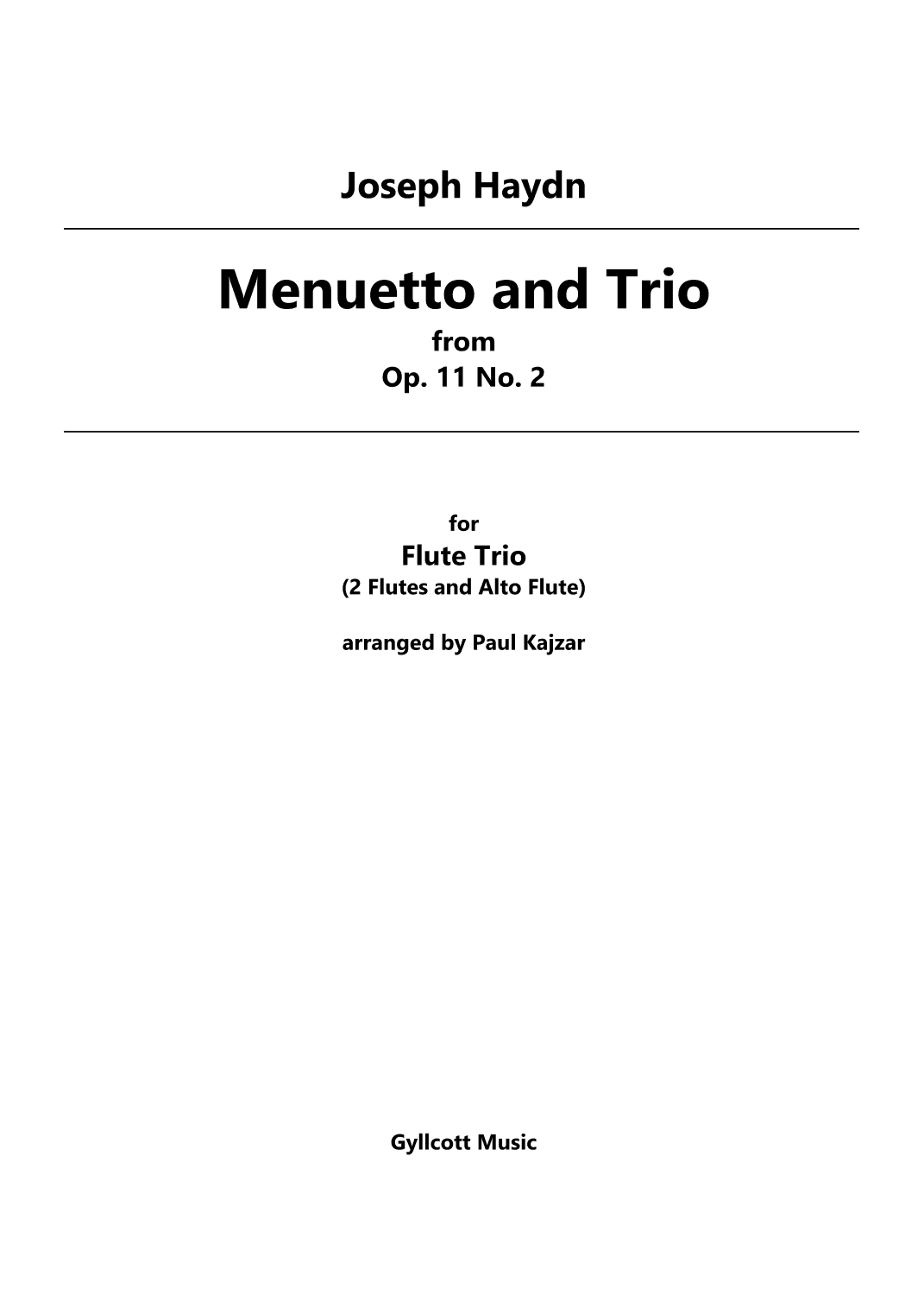 Menuetto and Trio from Op. 11 No. 2 (Flute Trio) (arr. Paul Kajzar)