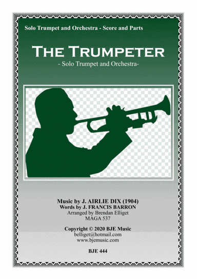 The Trumpeter - Solo Trumpet and Orchestra Score and Parts PDF (arr. Brendan Elliget MAGA 537)