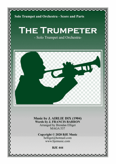 The Trumpeter - Solo Trumpet and Orchestra Score and Parts PDF (arr. Brendan Elliget MAGA 537)