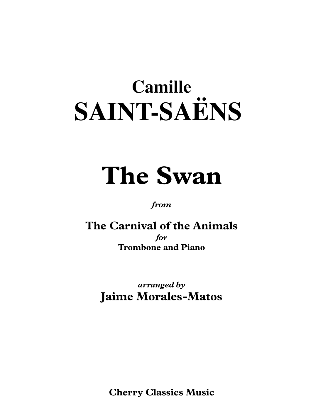 The Swan for Trombone and Piano (arr. Jaime Morales-Matos)