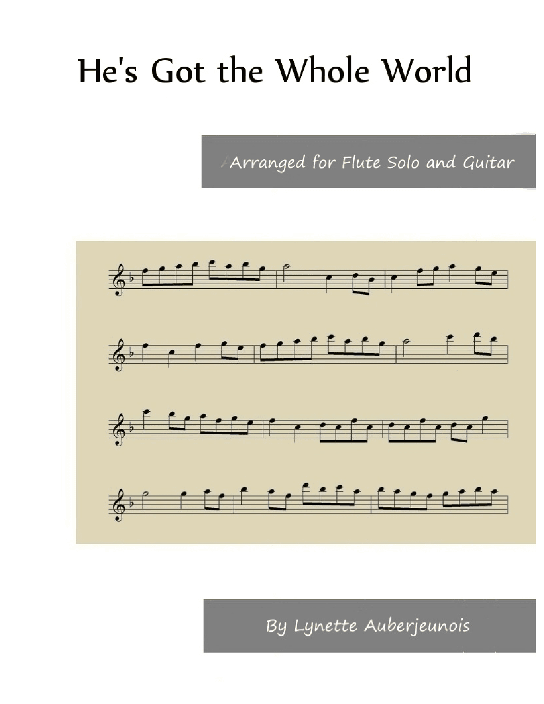 He’s Got the Whole World - Flute Solo with Guitar Chords (arr. Lynette Auberjeunois)