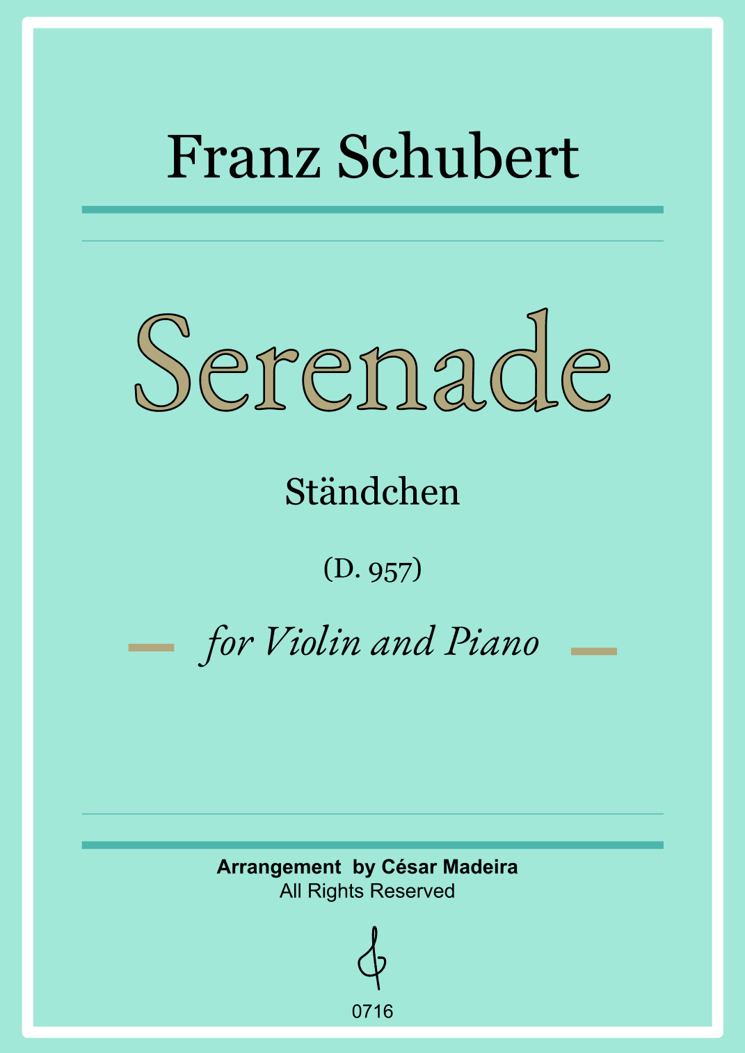 Serenade (D.975) by Schubert - Violin and Piano (Full Score) (arr. César Madeira)