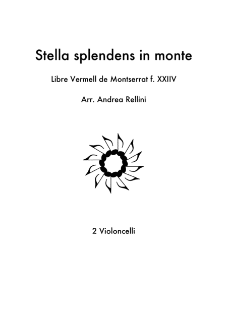 Stella splendens in monte (2 Cellos) (arr. Andrea Rellini)
