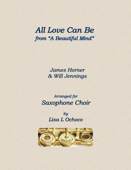 All Love Can Be (arr. Lisa L Ochoco)
