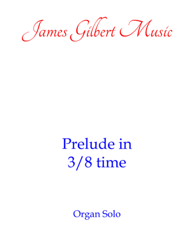 Prelude in 3/8 time