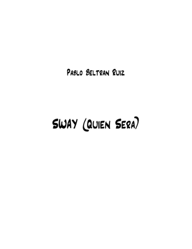 Sway (Quien Sera) (arr. Nick Lacanski)