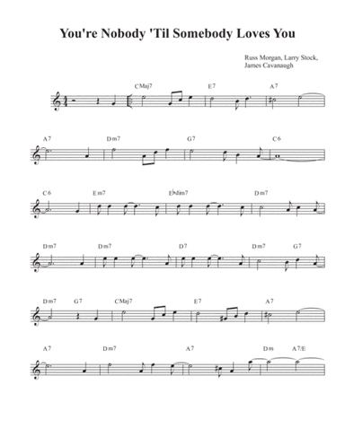 You're Nobody 'til Somebody Loves You (arr. David M Fagnant)