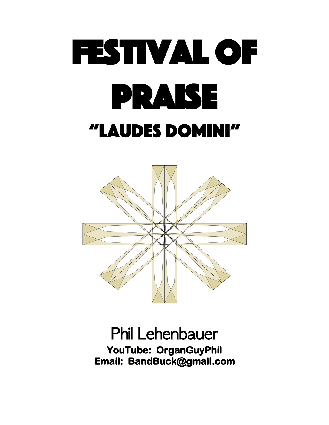 Festival of Praise (Laudes Domini) organ work, by Phil Lehenbauer (arr. Phil Lehenbauer)