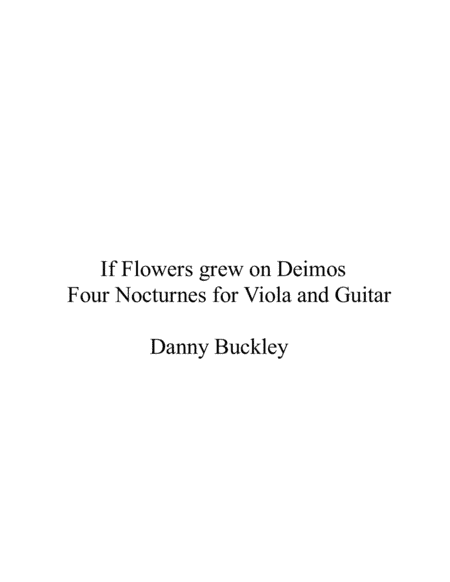 If Flowers grew on Deimos: Four Nocturnes for Viola and Guitar