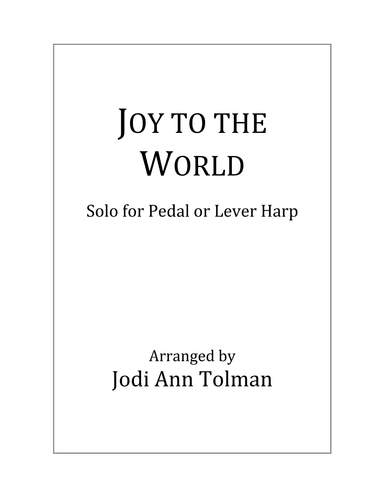 Joy to the World, Harp Solo (arr. Jodi Ann Tolman)