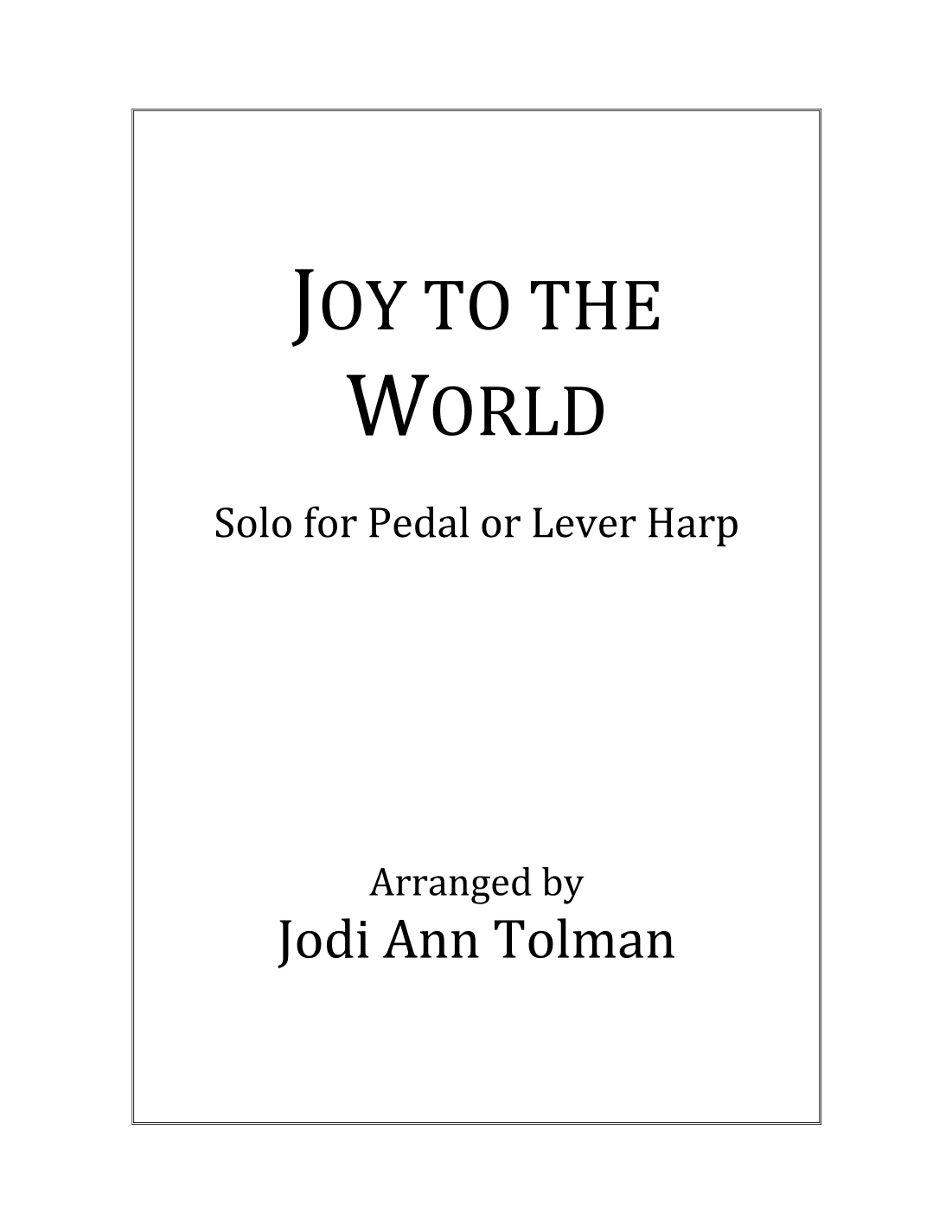 Joy to the World, Harp Solo (arr. Jodi Ann Tolman)