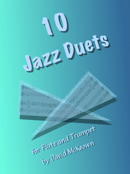 10 Jazz Duets for Flute and Trumpet