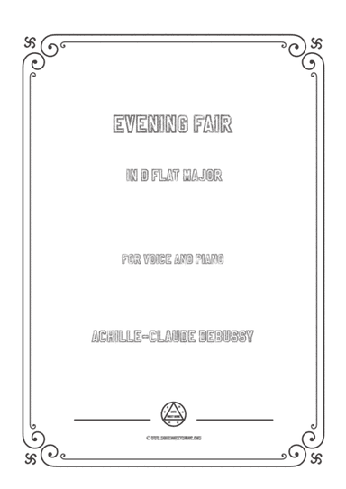 Debussy-Evening Fair in D flat Major,for voice and piano (arr. MSM)