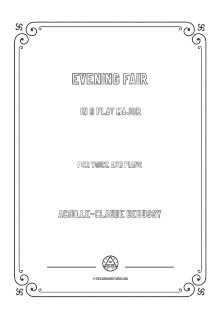 Debussy-Evening Fair in D flat Major,for voice and piano (arr. MSM)