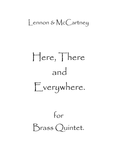 Here, There And Everywhere (arr. Spencer Bundy)