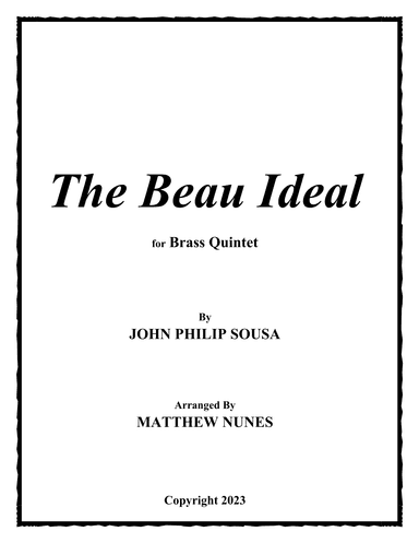 The Beau Ideal (arr. Matthew Nunes)
