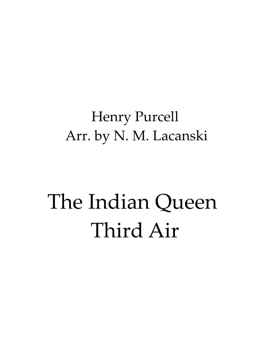 The Indian Queen Third Air (arr. Nick Lacanski)