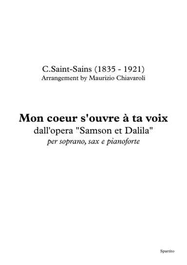 Mon coeur s'ouvre a` ta voix (arr. Maurizio Chiavaroli)
