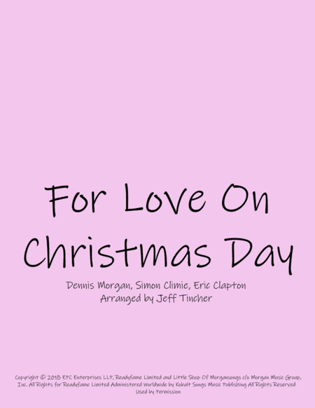 For Love On Christmas Day (arr. Jeff Tincher)