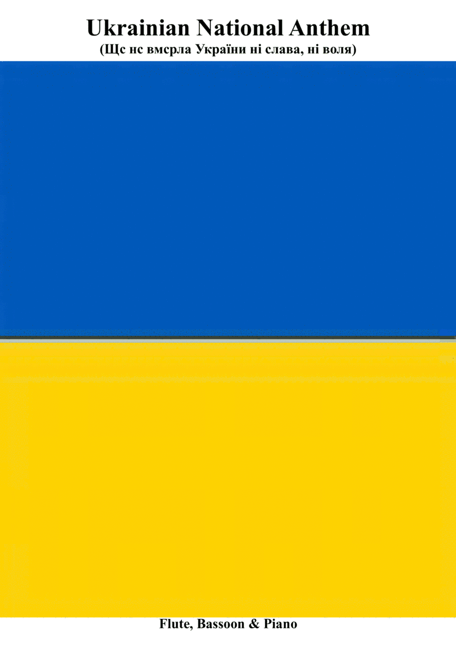Ukrainian National Anthem for Flute, Bassoon & Piano MFAO World National Anthem Series (arr. Keith Terrett)