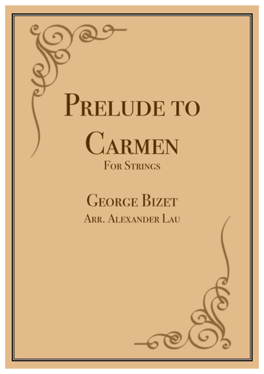 Prelude to Carmen (arr. Alexander Lau)
