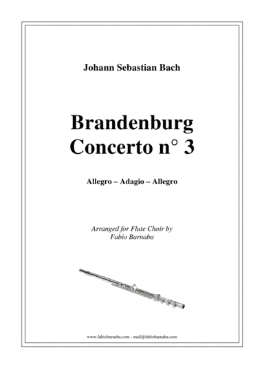 Brandenburg Concerto n°3 - Complete for Flute Choir (arr. Fabio Barnaba)