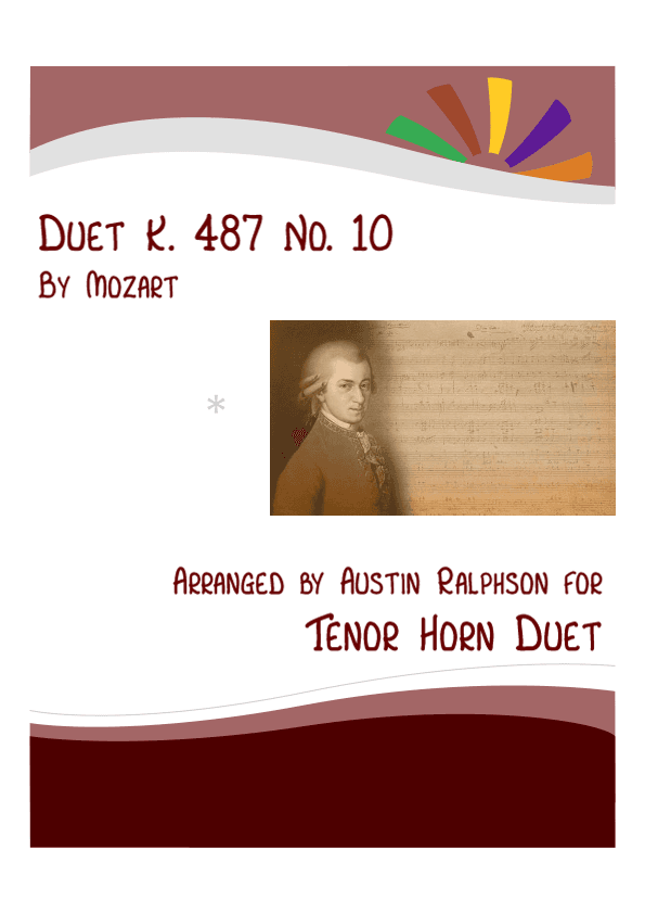 Mozart K. 487 No. 10 - tenor horn duet (arr. Austin Ralphson)