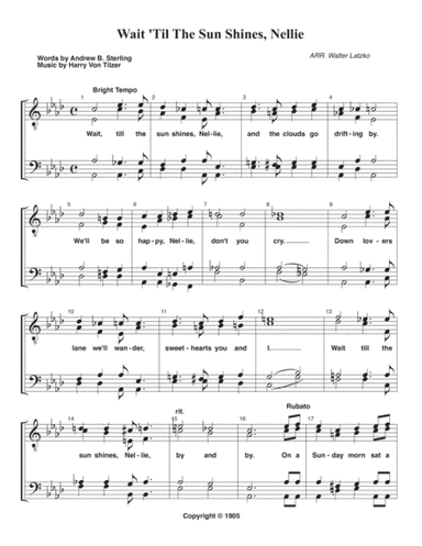 WAIT 'TIL THE SUN SHINES, NELLIE (arr. Walter Latzko)