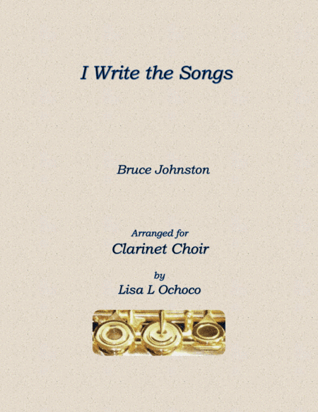 I Write The Songs (arr. Lisa L Ochoco)
