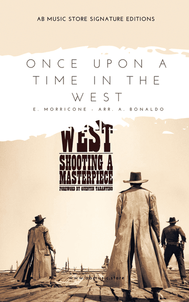 Once Upon A Time In The West (arr. Andrea Bonaldo)