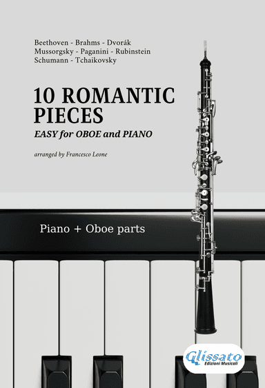 10 Easy Romantic Pieces - for Oboe and Piano (arr. Francesco Leone)