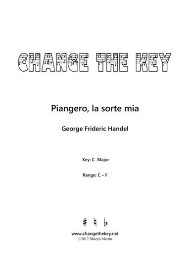 Piangero, la sorte mia - C Major (arr. Change the Key)