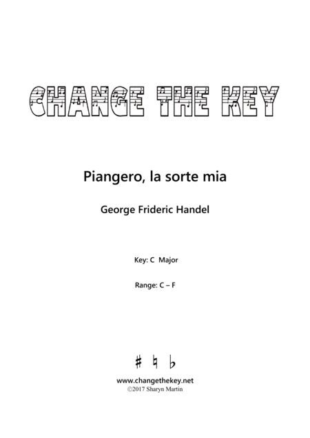 Piangero, la sorte mia - C Major (arr. Change the Key)