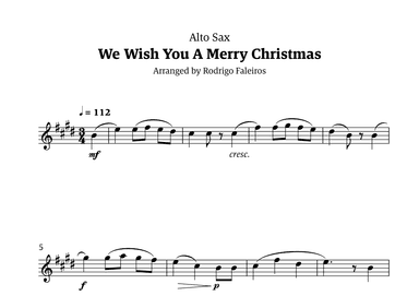 We Wish You a Merry Christmas (for solo alto sax) (arr. Rodrigo Faleiros)