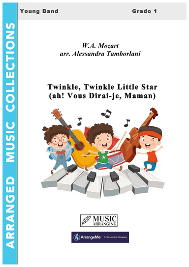 Twinkle, Twinkle Little Star  (ah! Vous Dirai-je, Maman)