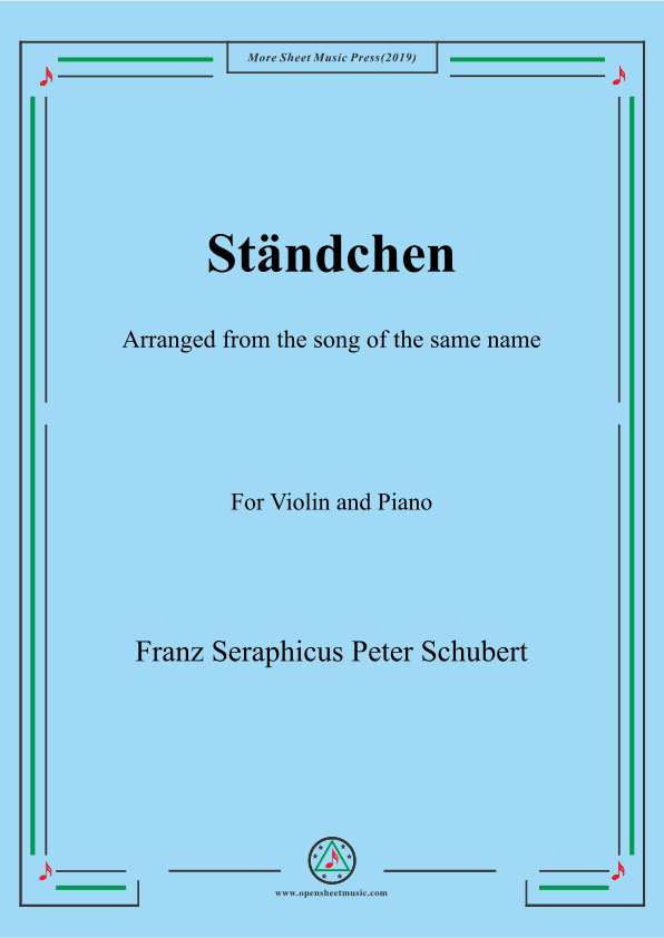 Schubert-Ständchen,for Violin and Piano (arr. MSM)