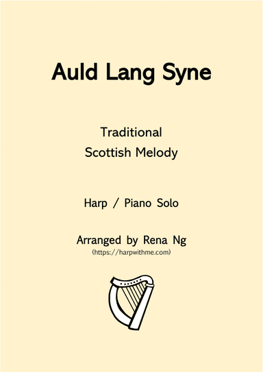 Auld Lang Syne (Harp / Piano Solo) - Intermediate (arr. Rena Ng)