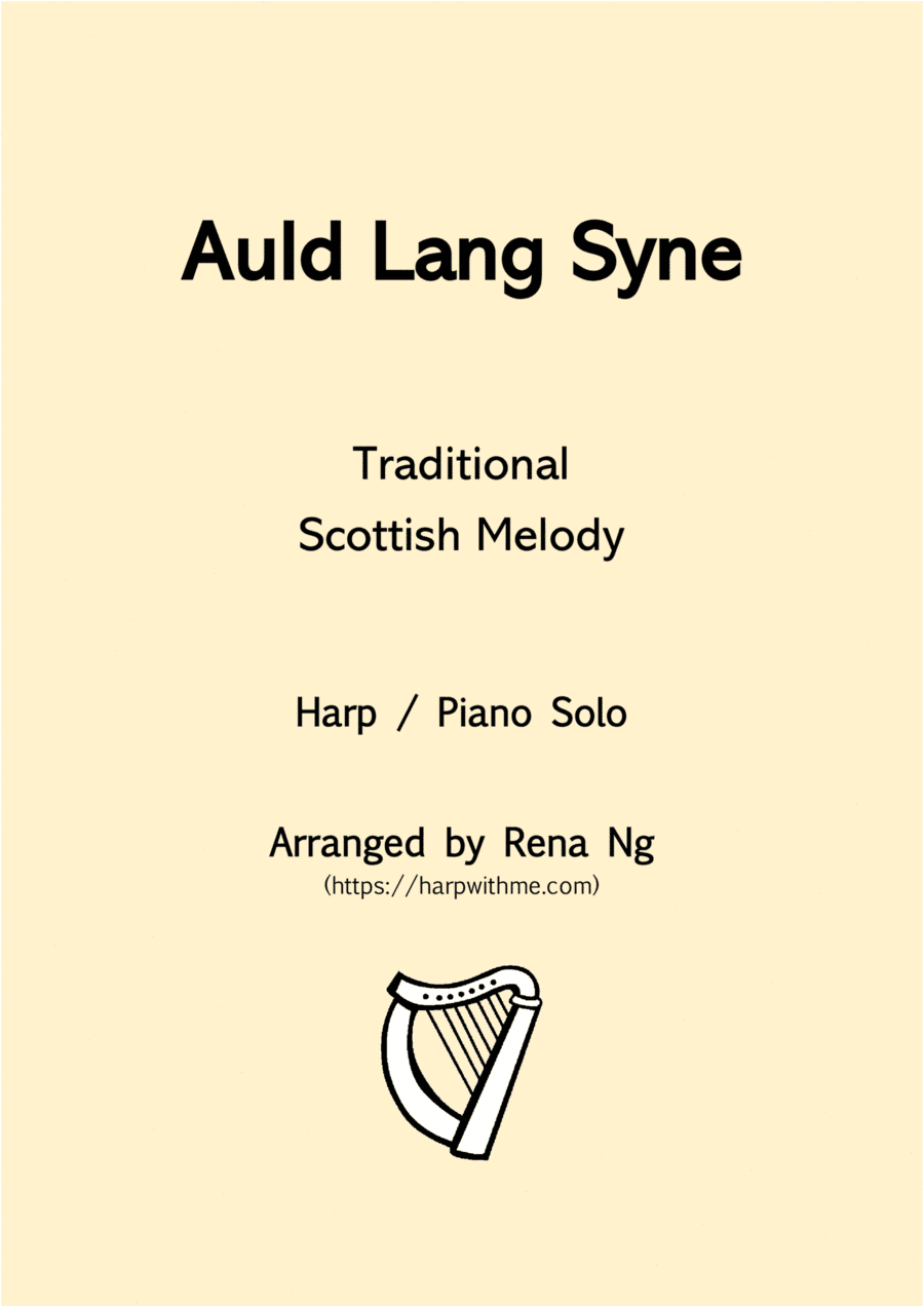 Auld Lang Syne (Harp / Piano Solo) - Intermediate (arr. Rena Ng)