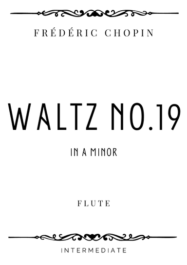 Chopin - Waltz No. 19 in A minor - Intermediate (arr. Piacere Music Sheets)