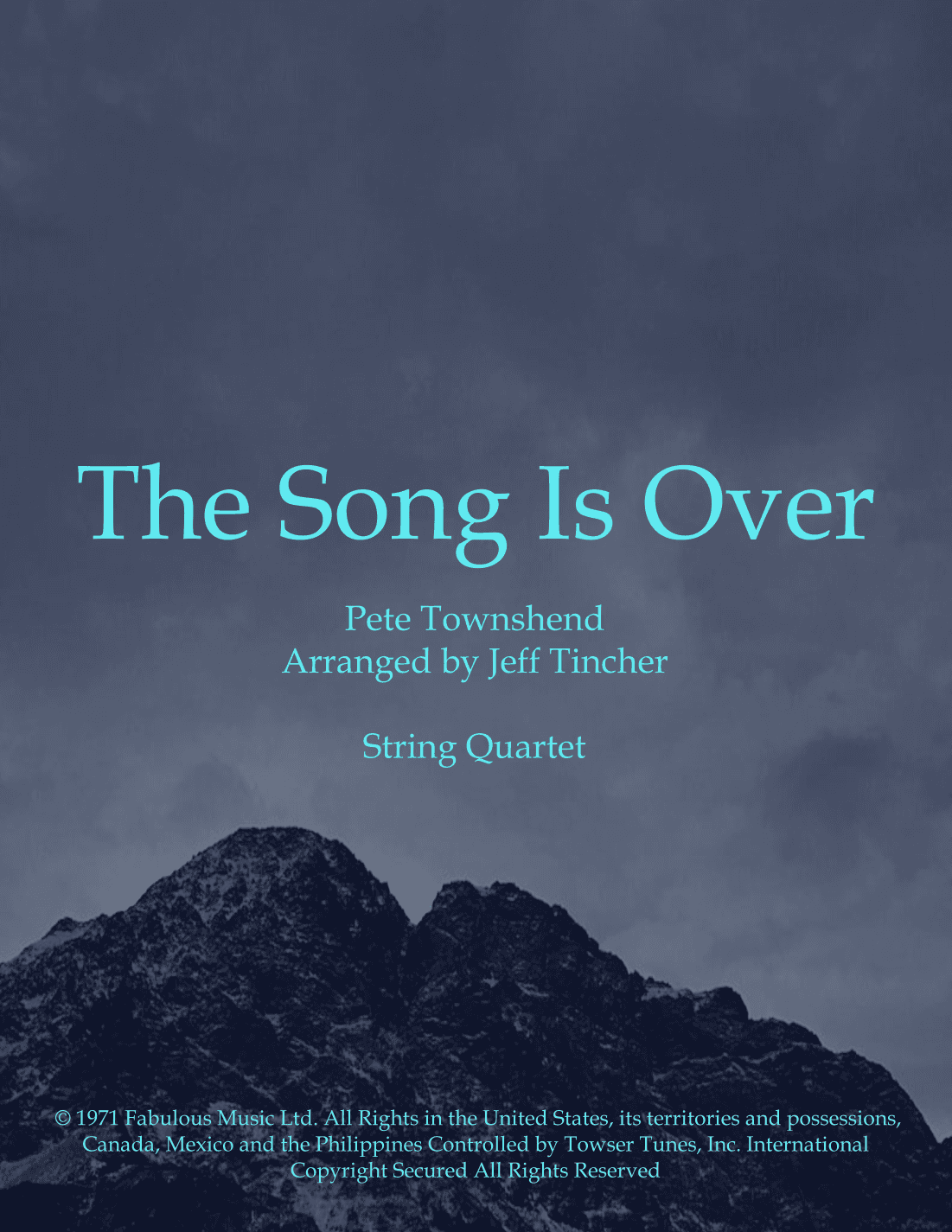 The Song Is Over (arr. Jeff Tincher)