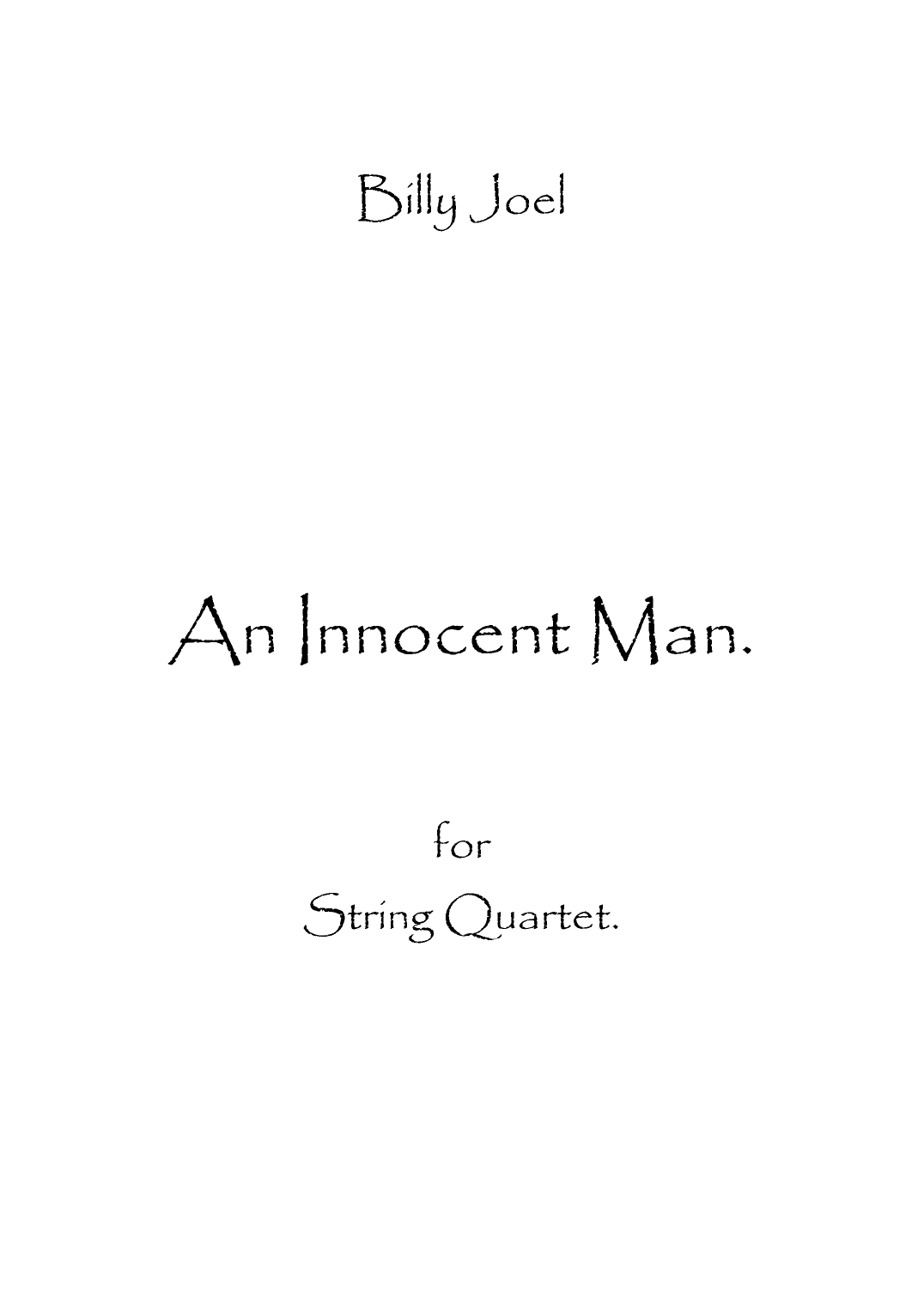 An Innocent Man (arr. Spence Bundy)