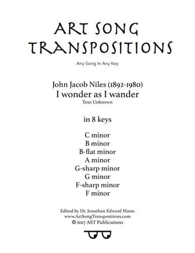I Wonder As I Wander (arr. ArtSongTranspositions.com)