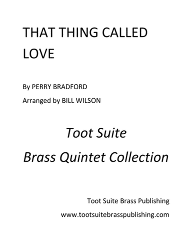That Thing Called Love (arr. Bill Wilson)
