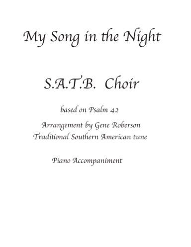 My Song in the Night SATB CHOIR (arr. Gene Roberson)