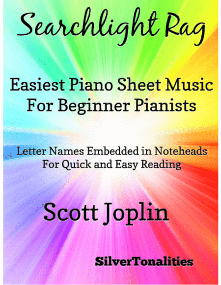 Searchlight Rag Easiest Piano Sheet Music for Beginner Pianists (arr. SilverTonalities)