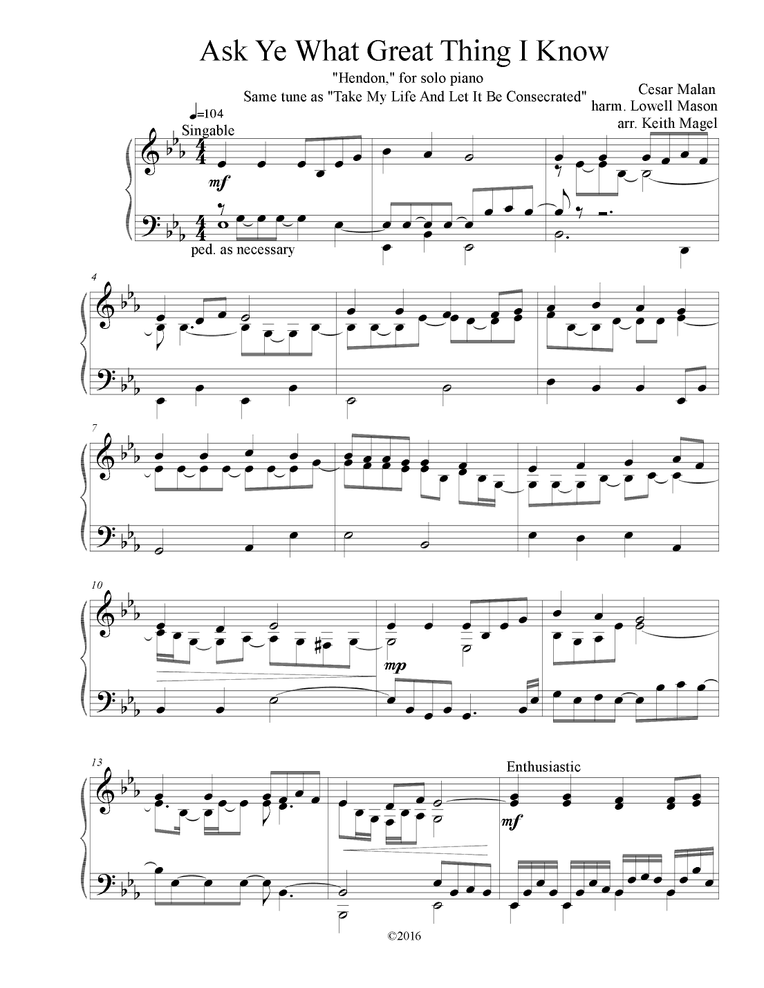 Ask Ye What Great Thing I Know (arr. Keith James)