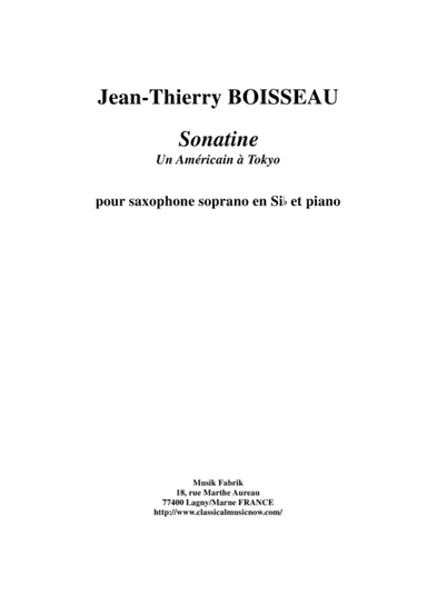 Jean-Thierry Boisseau: Sonatine "Un Américain à Tokyo" for soprano saxopohone and piano