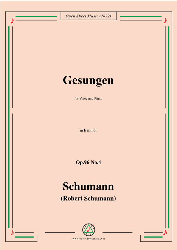 Schumann-Gesungen,Op.96 No.4,in b minor (arr. OSM Press)
