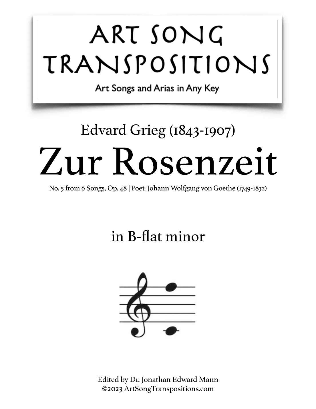 GRIEG: Zur Rosenzeit, Op. 48 no. 5 (transposed to B-flat minor) (arr. ArtSongTranspositions.com)
