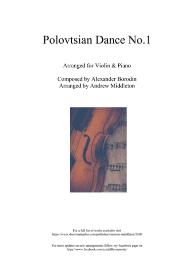Polovtsian Dance No. 1 arranged for Violin and Piano (arr. Andrew Middleton)